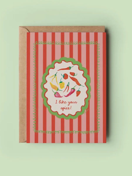 I Like Your Spice! Greeting Card