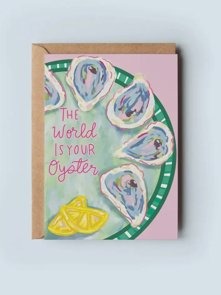 The World Is Your Oyster Greening Card