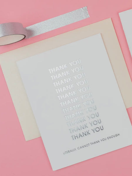 Cannot Thank You Enough Card