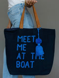 Meet Me At The Boat Tote