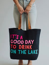Drink On The Lake Tote