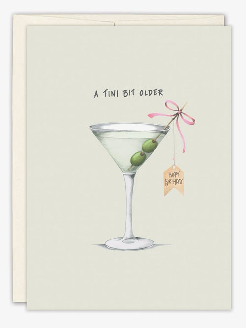 A Tini Bit Older Birthday Card