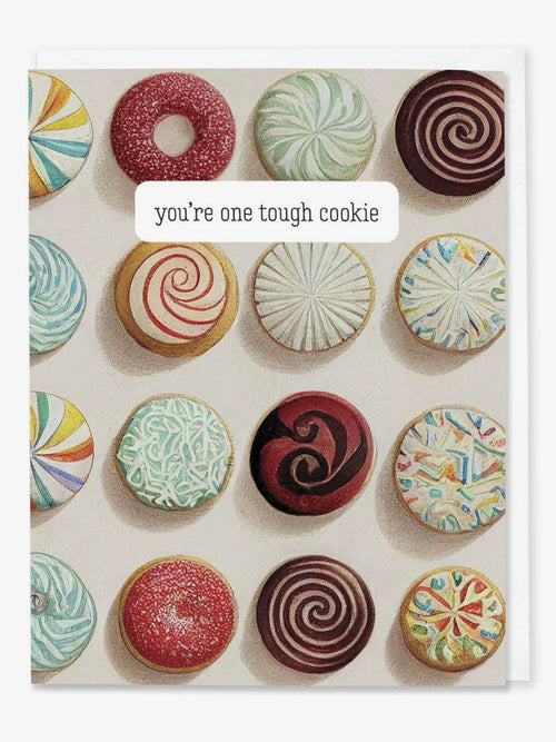 You're One Tough Cookie Card