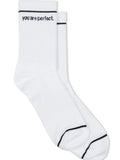 You Are Perfect Socks in White
