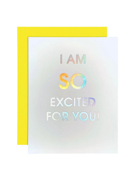 So Excited For You Letterpress Card